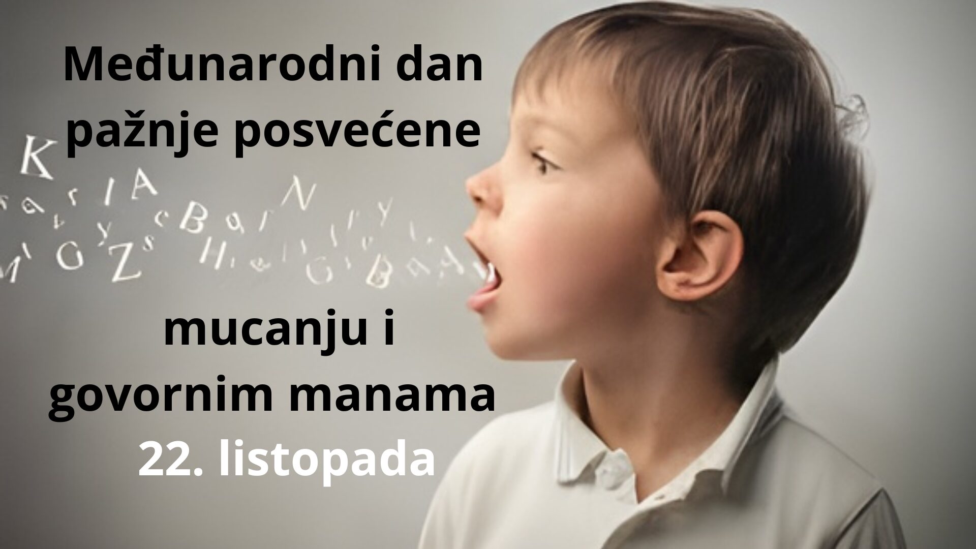 Međunarodni dan pažnje posvećene mucanju i govornim manama
