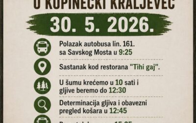 Gljivarski izlet u Kupinečki Kraljevec 30. 5. 2026.